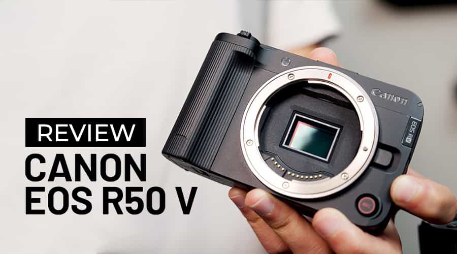 Đánh Giá Canon EOS R50 V: Máy Ảnh Quay Vlog Mới Nhất Của Canon
