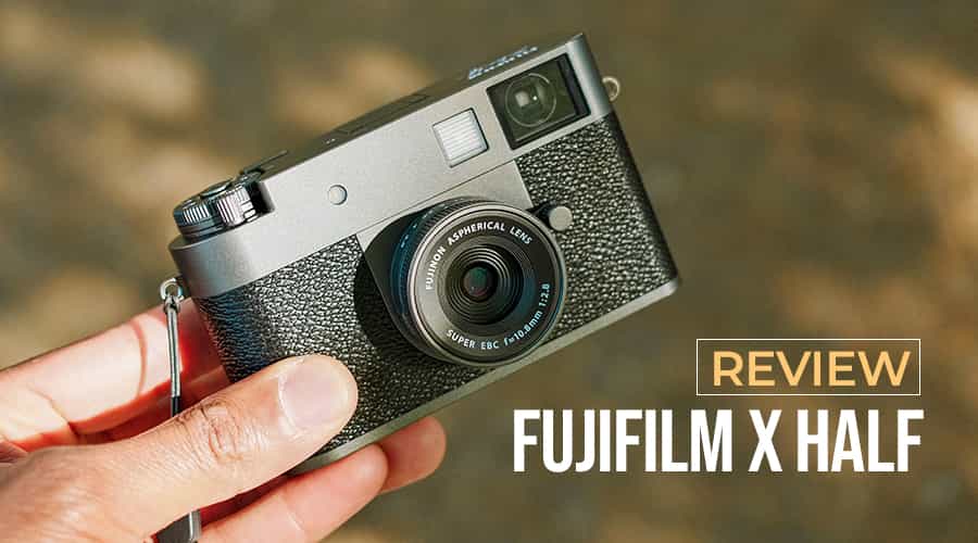 Đánh Giá Fujifilm X Half: Chụp Film Trên Máy Ảnh Kỹ Thuật Số